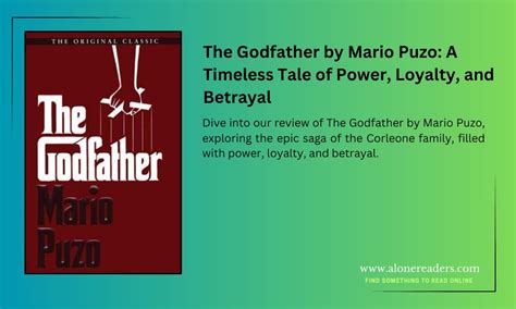 The Godfather! A Gripping Tale of Family, Loyalty, and the Alluring Darkness of Organized Crime